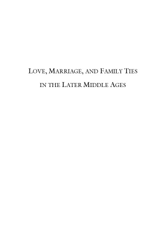 Imr 11 Love, Marriage, and Family Ties in the Later Middle Ages, Davis