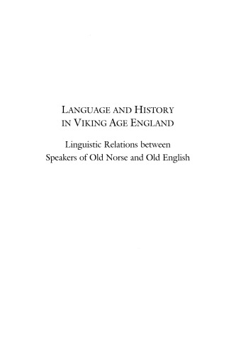 Language and History in Viking Age England