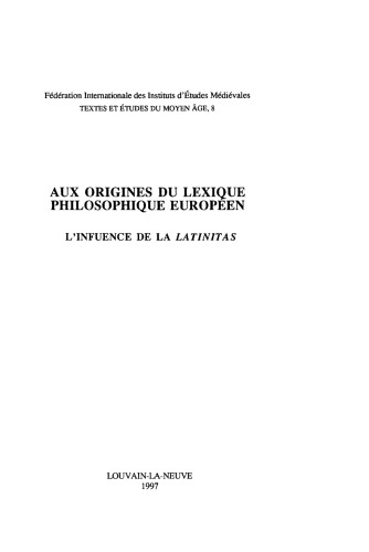 Aux origines du lexique philosophique européen