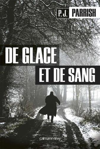 de Glace Et de Sang