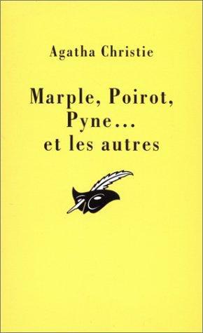 Marple, Poirot, Pyne et les autres