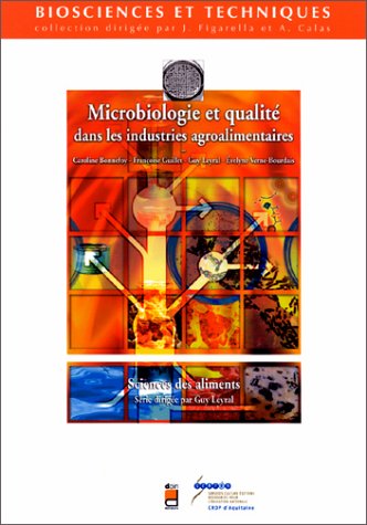 Microbiologie et qualité dans les industries agroalimentaires