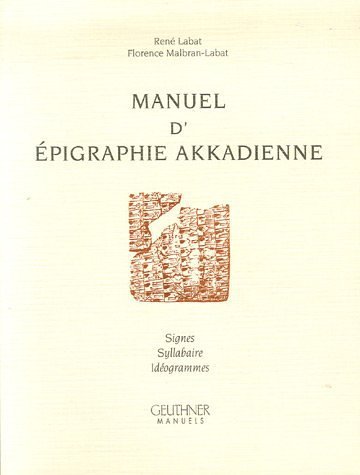 Manuel D'épigraphie Akkadienne