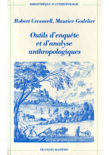 Outils d enquete et d analyse anthropologique.