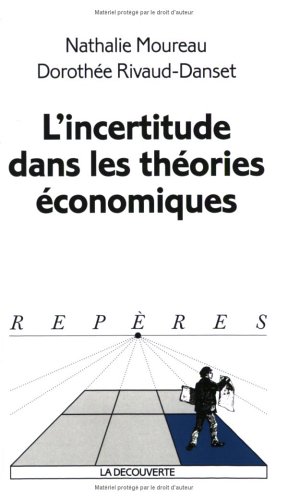 L'incertitude dans les théories économiques