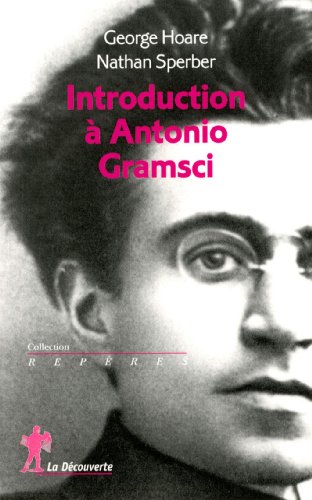 Introduction à Antonio Gramsci