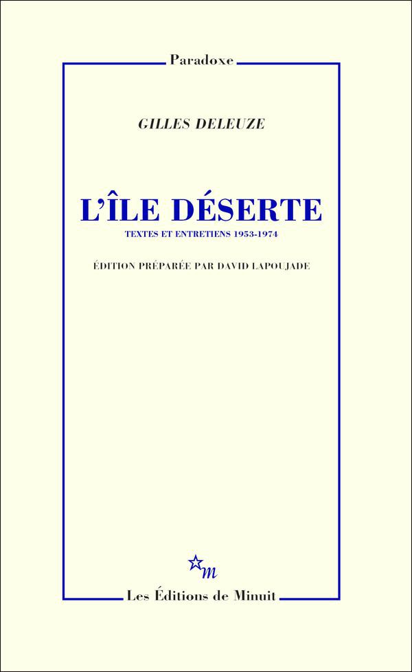 L’Ile déserte et autres textes