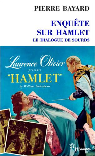 Enquête sur Hamlet 