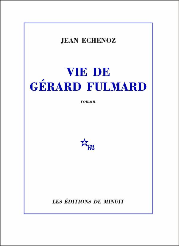 Vie de Gérard Fulmard