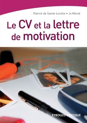 Le Cv Et La Lettre De Motivation