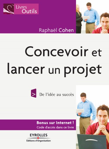 Concevoir et lancer un projet