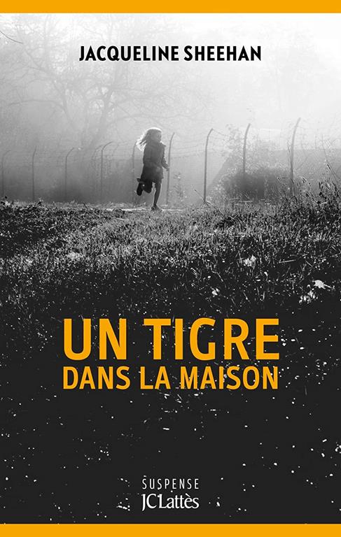 Un tigre dans la maison (Romans &eacute;trangers) (French Edition)