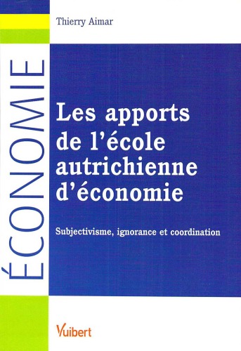 Les apports de l'école autrichienne d'économie