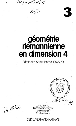 Géométrie riemannienne en dimension 4 : Séminaire Arthur Besse 1978/79 : (Séminaire de géométrie riemannienne ; Paris 1978-79).