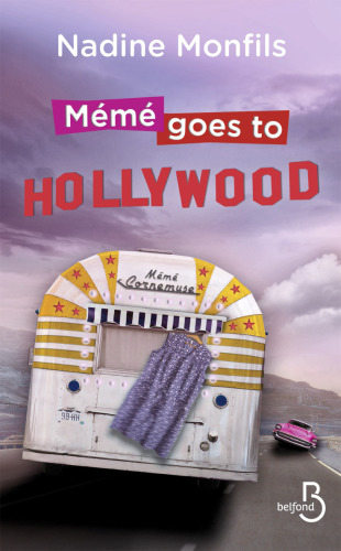 Mémé goes to Hollywood