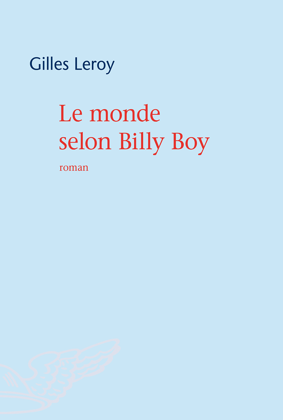 Le monde selon Billy Boy : roman