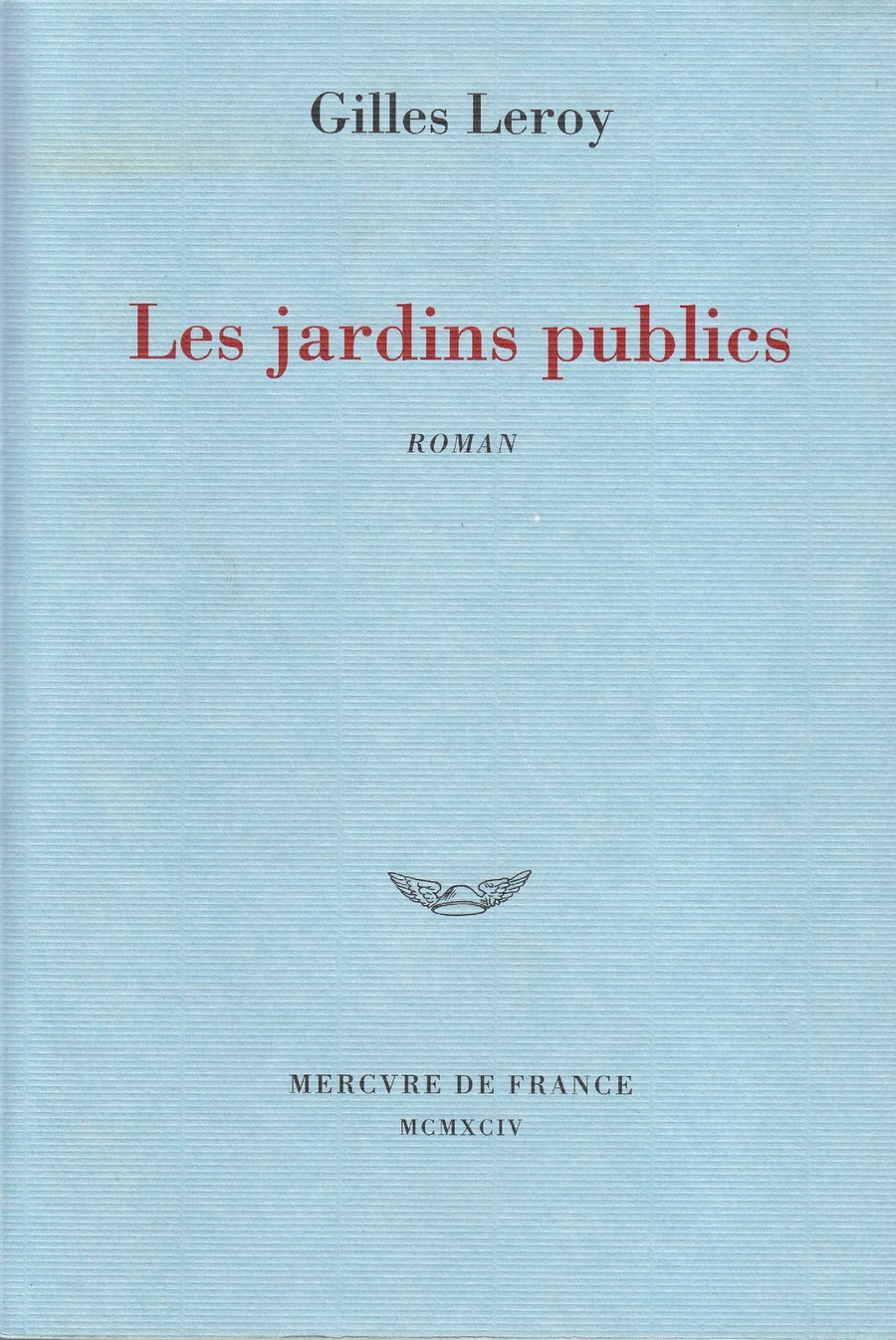 Les jardins publics : roman