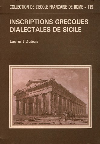 Inscriptions grecques dialectales de Sicile : contribution à l'étude du vocabulaire grec colonial