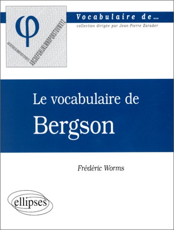 Le Vocabulaire De Bergson