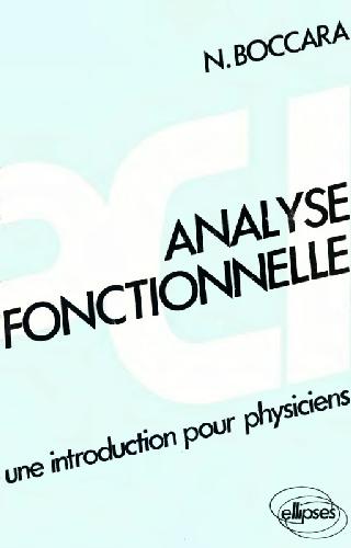 Analyse fonctionnelle : une introduction pour physiciens