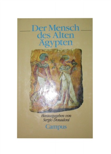 Der Mensch des Alten Ägypten