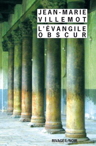 {L'Evangile} obscur