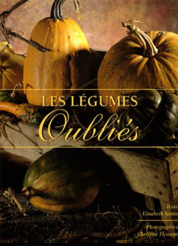 Les légumes oubliés