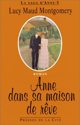 Anne dans sa maison de rêve