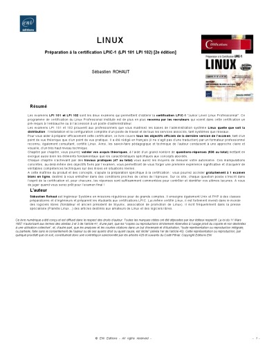 Linux : préparation à la certification LPIC-1 : examens LPI 101 et LPI 102 : 47 travaux pratiques, 536 questions-réponses : offert un examen blanc en ligne avec réponses commentées et détaillées