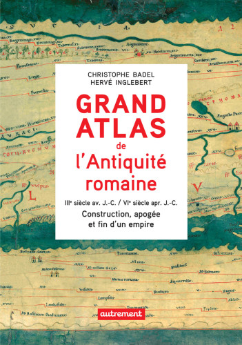 Grand atlas de l'Antiquité romaine 