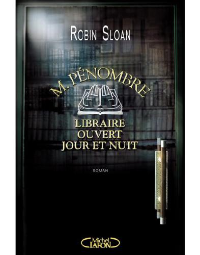 M. Pénombre, Libraire ouvert jour et nuit