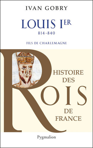 Louis Ier, premier successeur de Charlemagne