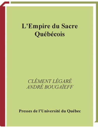 L'empire du sacre québécois : étude sémiolinguistique d'un intensif populaire