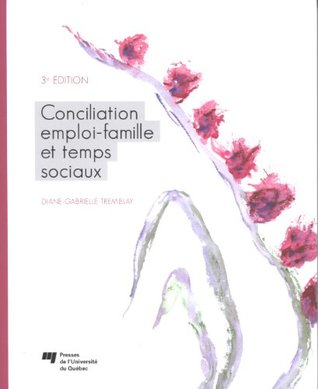 Conciliation emploi-famille et temps sociaux 3e édition