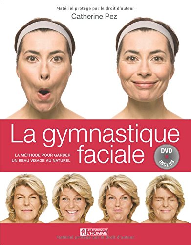 La gymnastique faciale