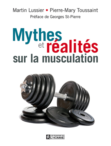 Mythes et réalités sur la musculation