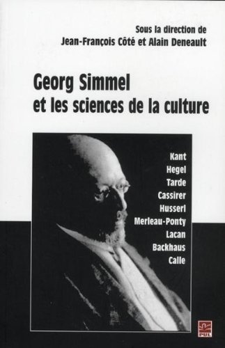 Georg Simmel et les sciences de la culture.