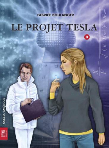 Le Projet Tesla