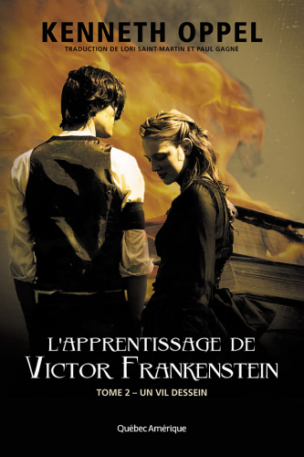 L'Apprentissage de Victor Frankenstein, Tome 2 Un vil dessein