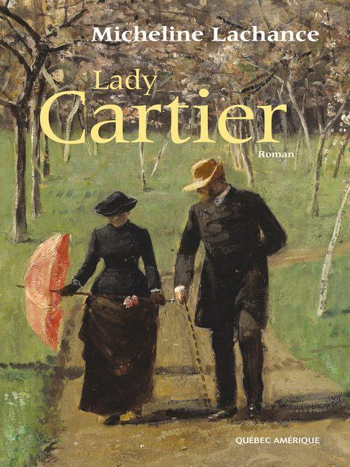 Lady Cartier : [roman]