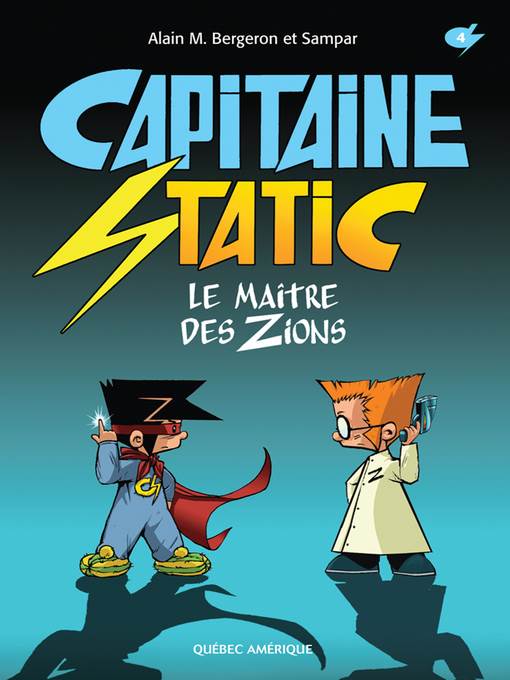 Capitaine Static 4--Le Maître des Zions