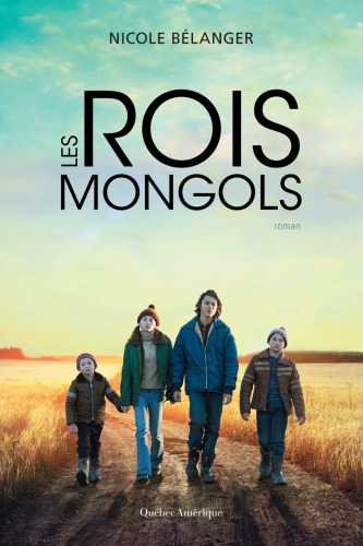 Les rois mongols : roman