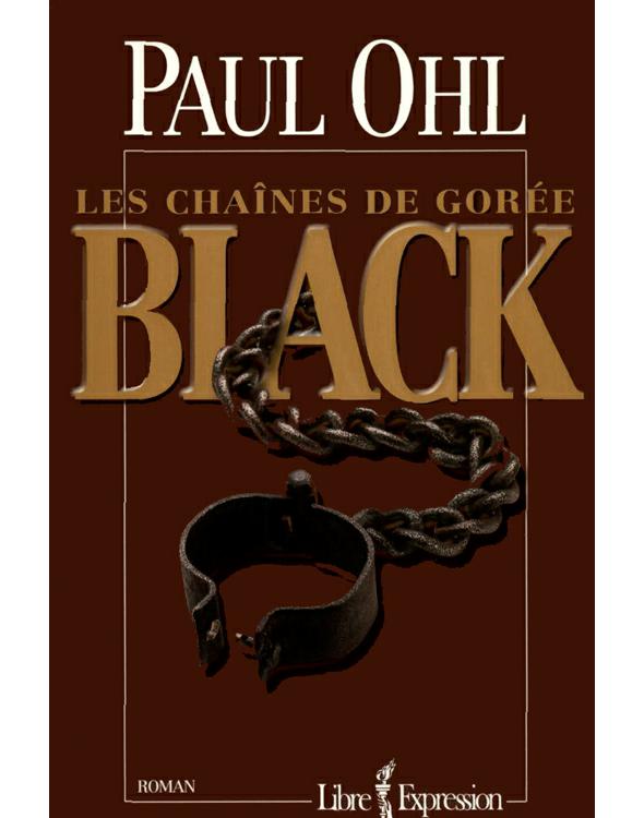 Black : les chaînes de Gorée