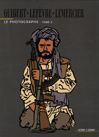 Le Photographe - Tome 3