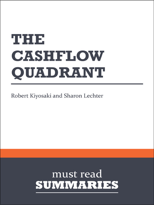 The CashFlow Quadrant - Robert Kiyosaki and Sharon Lechter