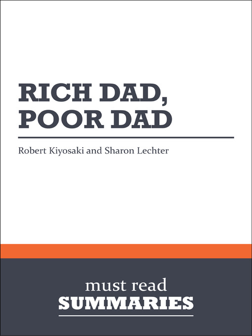 Rich Dad, Poor Dad - Robert Kiyosaki and Sharon Lechter