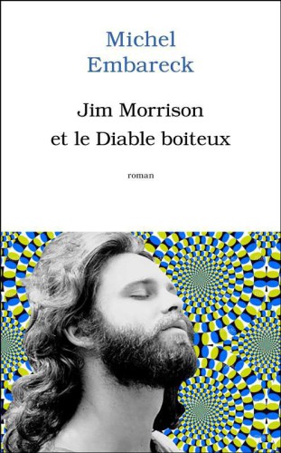 Jim Morrison Et Le Diable Boiteux