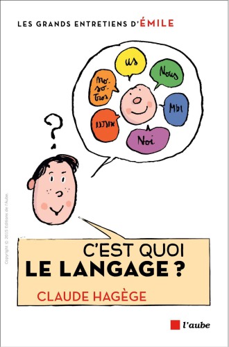 C'est quoi le langage