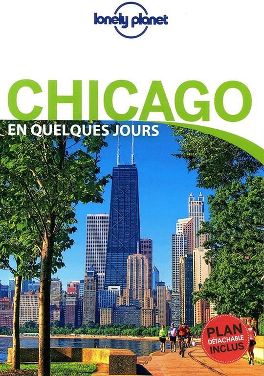 Chicago En quelques jours 2ed (French Edition)