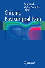 La Douleur Chronique Post-Chirurgicale